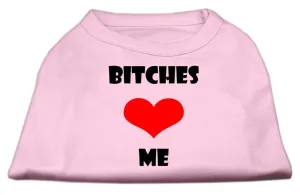 Bitches Love Me Screen Print Shirts Light Pink XXXL (20)