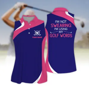 Custom Name Beautiful Pattern Polo Shirt, I'm Not Swearing Pink And Blue Golf Women Sleeveless Polo Shirt