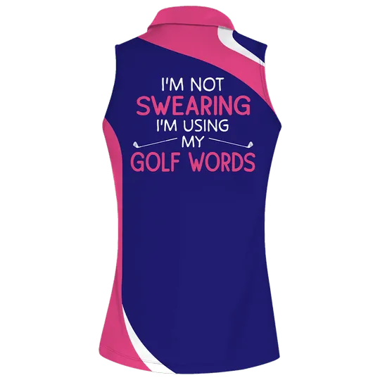 Custom Name Beautiful Pattern Polo Shirt, I'm Not Swearing Pink And Blue Golf Women Sleeveless Polo Shirt